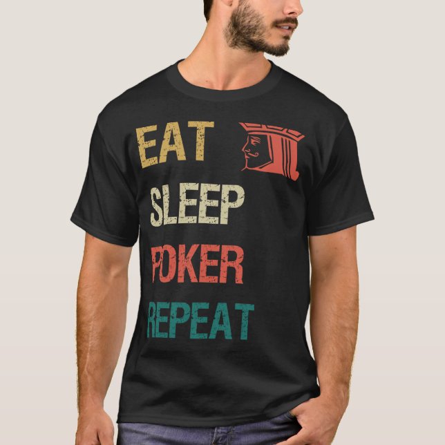 Camiseta Come Dormir Póquer Repetir (Anverso)