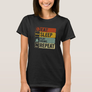 Camiseta Come Dormir Tocar Tambores Repetir Retro 60s 70s T