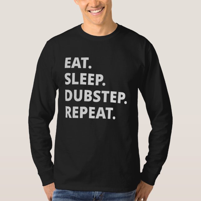 Camiseta Come Dubstep Duerme Repite (Anverso)