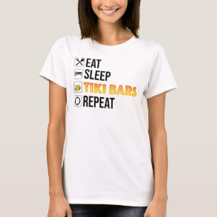 Camiseta Come. Duerme. Bares Tiki. Repite