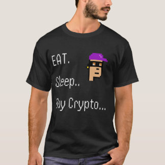 Camiseta "Come. Duerme. Comprar criptografía - Arte Pixel d