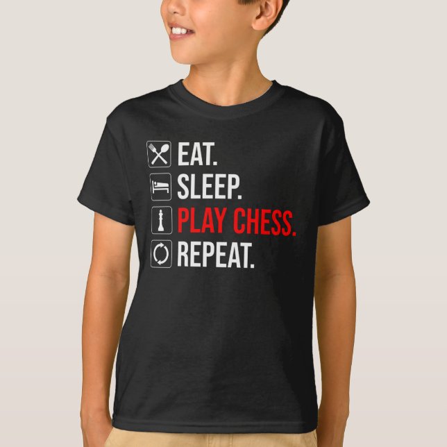 Camiseta Come. Duerme. Juega al ajedrez. Repite (Anverso)