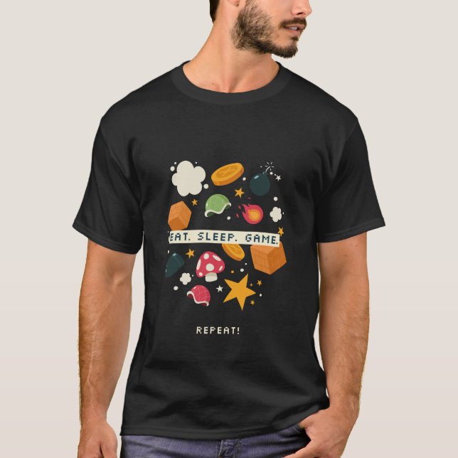 Camiseta Come. Duerme. Juega. Repite. (Anverso)