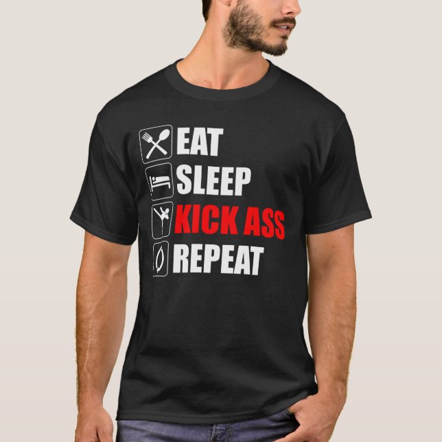 Camiseta Come. Duerme. Kick-Ass. Repite (Anverso)