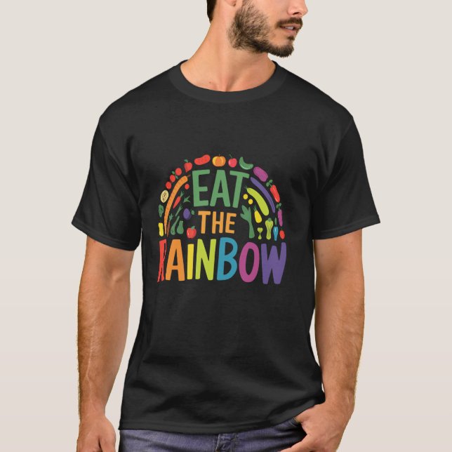 Camiseta Come El Arcoíris Comer Saludable Vegano Vegetarian (Anverso)