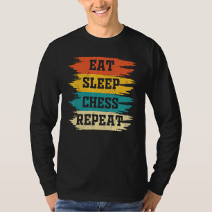 Camiseta Come Juega Ajedrez Duerme Repite Jugador de Ajedre