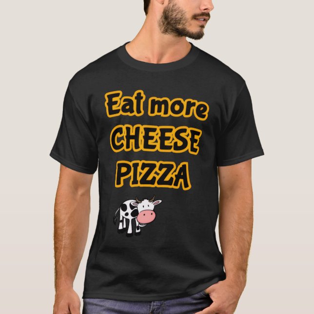 Camiseta come más pizza (Anverso)