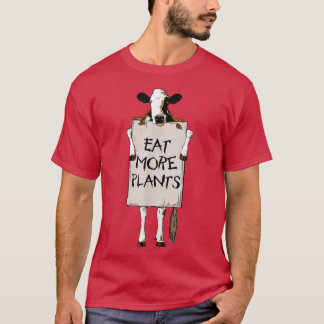 Camiseta COME MÁS PLANTAS el cartel de la vaca sujeta veget