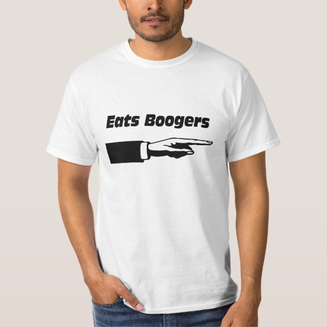 Camiseta Come mocos. (Anverso)
