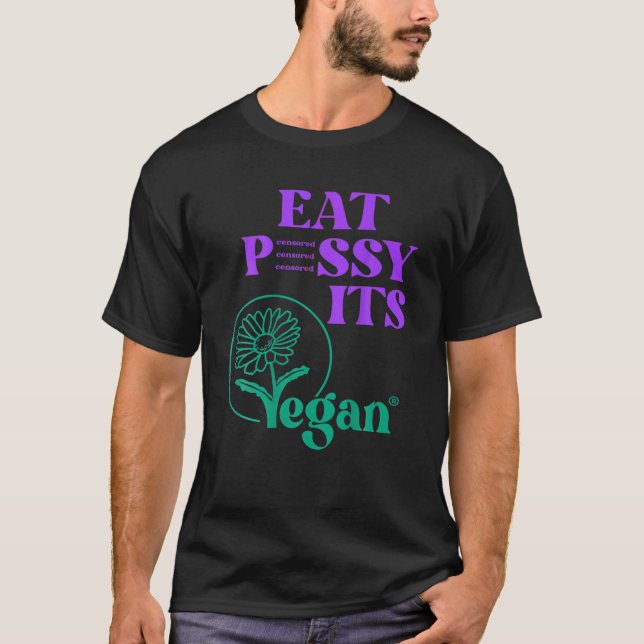 Camiseta COME P SSY SU VEGAN P SSY CENSURADO PARA Vegetaria (Anverso)