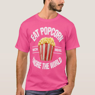 Camiseta Come Palomitas Ver Películas Ignora El Mundo Chico