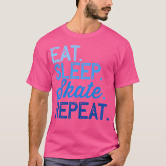 Camiseta Come Patinar Duerme Repite Hielo O Patinaje Sobre