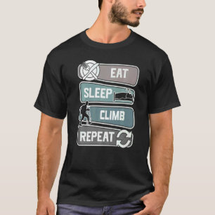 Camiseta Come Reposa Escalar Repite Escalador De Velocidad 