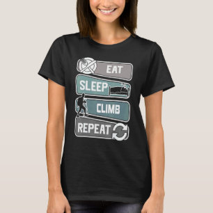 Camiseta Come Reposa Escalar Repite Escalador De Velocidad 