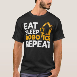 Camiseta Come Rezar Robótica Repite Ingeniero de Robot
