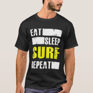 Camiseta Come Sleep Surf Repetir Gracioso Surfista T Shirt