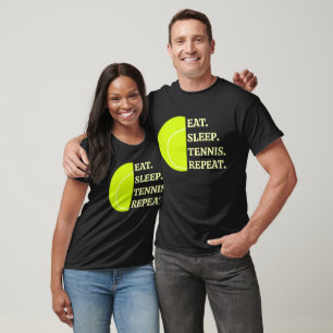 Camiseta Come Tenis Duerme Repite Tenis Divertido