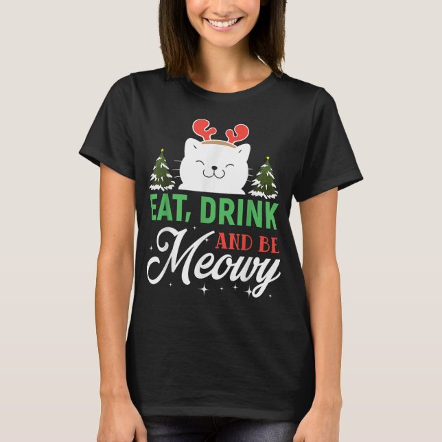 Camiseta Come y sé Meowy - Funny Navidades Cat Outfi (Anverso)