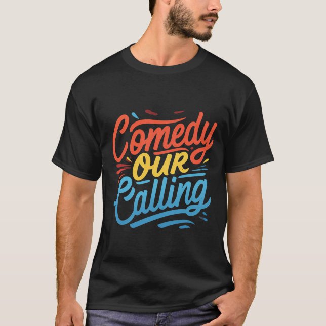 Camiseta Comedia es nuestra llamada "camiseta" - Difunde ri (Anverso)