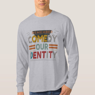Camiseta Comedia Nuestra Identidad