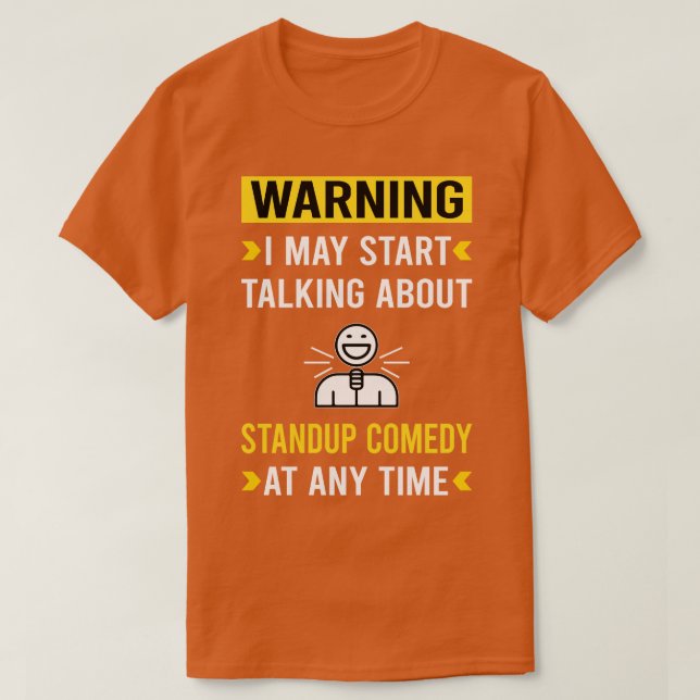 Camiseta Comediante de Standup de advertencia (Diseño del anverso)