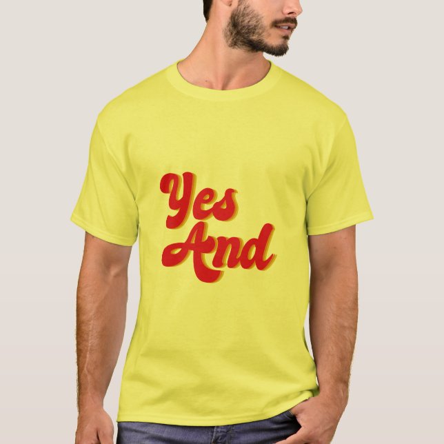 Camiseta Comediante De Yes And Improv Comedy (Anverso)