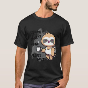 Camiseta Comentario sarcástico divertido cargando café Love
