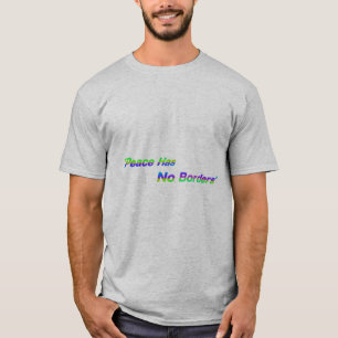Camiseta Comenzar el diseño "La paz no tiene fronteras"