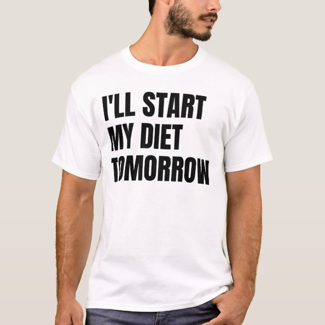 Camiseta Comenzaré mi dieta mañana (Anverso)