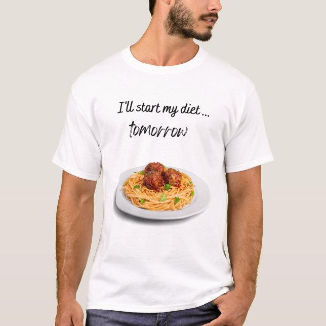 Camiseta Comenzaré mi dieta mañana con Spaghetti (Anverso)