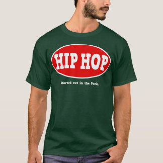 Camiseta Comenzó en el parque Hip Hop 1