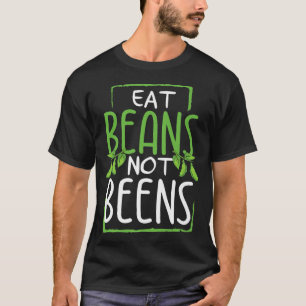 Camiseta Comer alubias no venas, vegetarianismo vegetariano