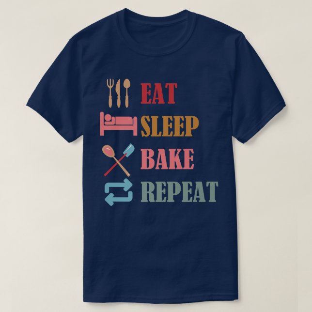 Camiseta Comer Bake De Sueño Repetir Divertidos Diseños De  (Diseño del anverso)