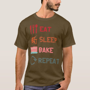 Camiseta Comer Bake De Sueño Repetir Divertidos Diseños De 