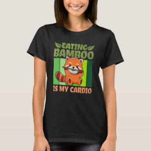Camiseta Comer Bambú Es Mi Cardio Para Un Panda Rojo