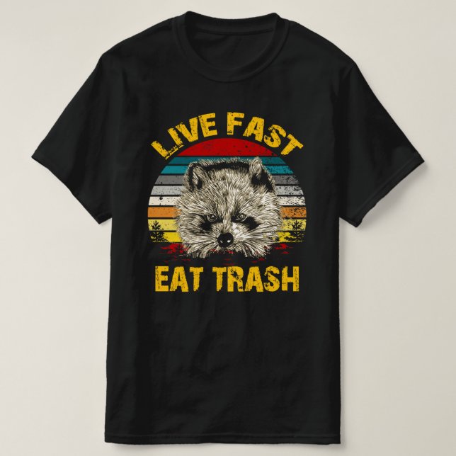 Camiseta comer basura rápida en vivo (Diseño del anverso)