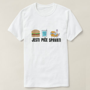 Camiseta comer, beber, dormir en bosnio - jesti, piće, spav