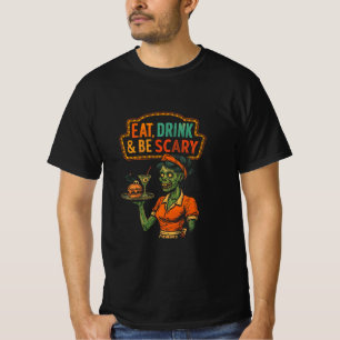 Camiseta Comer, beber y tener miedo camarera zombi