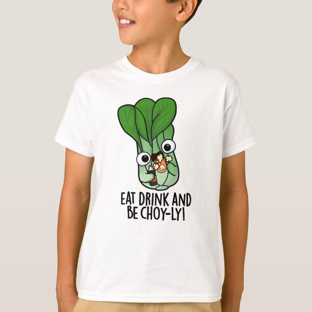 Camiseta Comer Bebida Y Ser Alegre Veggie Pun (Anverso)
