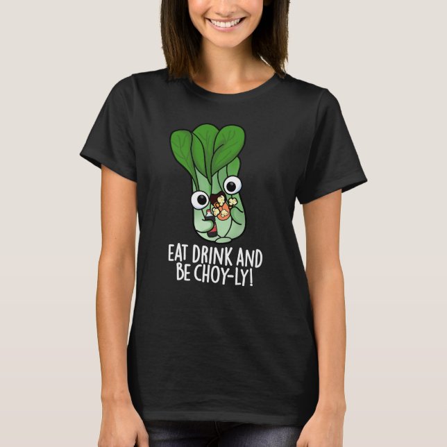 Camiseta Comer Bebida Y Ser Alegre Veggie Pun Dark BG (Anverso)