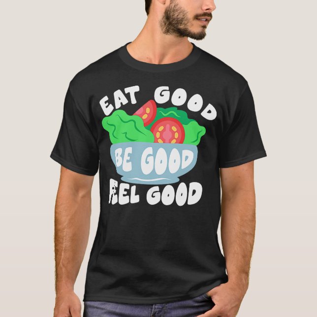 Camiseta Comer bien Sentir buena comida (Anverso)