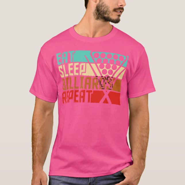 Camiseta Comer Billiards de repetición de sueño (Anverso)