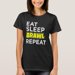 Camiseta Comer Brawl Sleep Repetir Gaming Gaming Brawaph