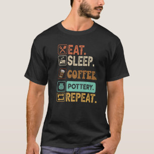 Camiseta Comer café de sueño de la alfarería de repetición