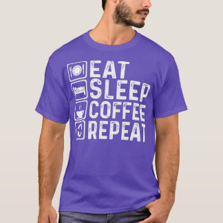 Camiseta Comer café de sueño RepetirFunny Café tostado