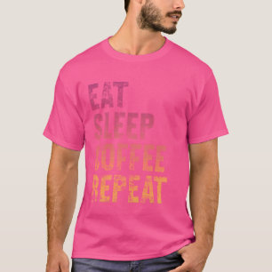 Camiseta Comer café de sueño repite café de época cafeína 1