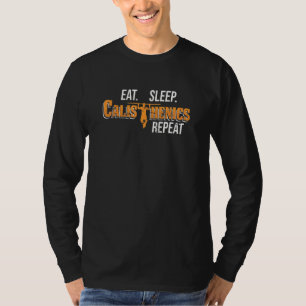 Camiseta Comer Calisthenics Sleep Repetir Pullup Street Wor