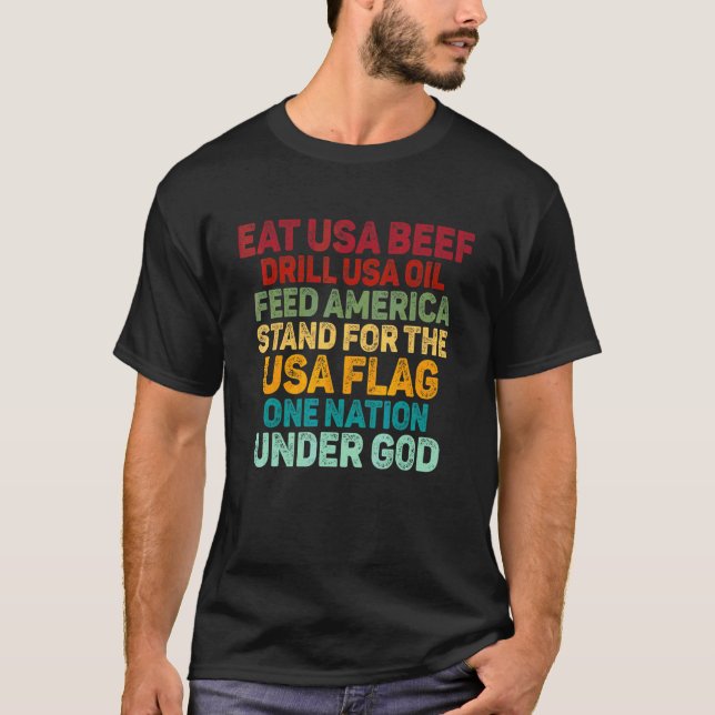 Camiseta Comer Carne De Ee. Uu. Perforar Petróleo De Ee. Uu (Anverso)