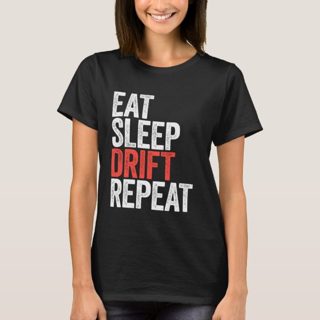 Camiseta Comer Carreras de repetición del coche de la deriv (Anverso)