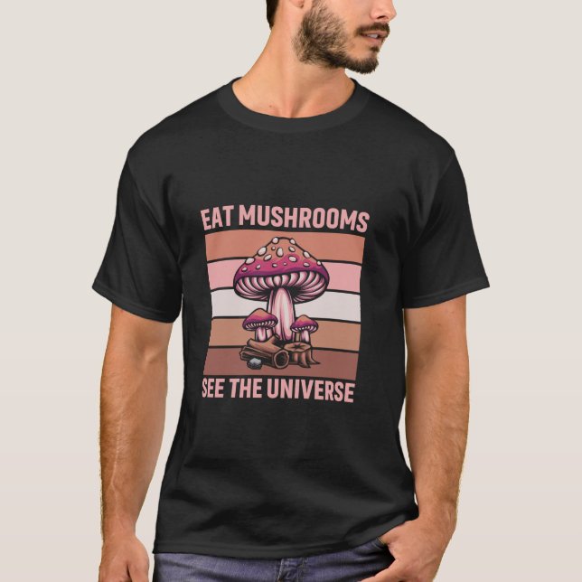 Camiseta Comer champiñones Ver El Universo Honor De Cazador (Anverso)